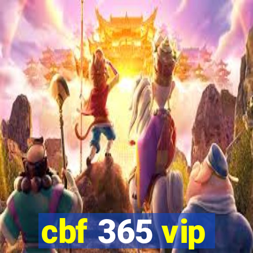 cbf 365 vip